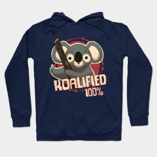 Koalified 100% - Funny Pun - Qualified Seal of Approval - Cute Koala Hoodie